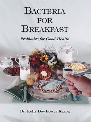cover image of Bacteria for Breakfast